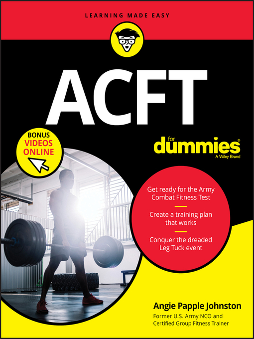Title details for ACFT Army Combat Fitness Test For Dummies by Angie Papple Johnston - Wait list